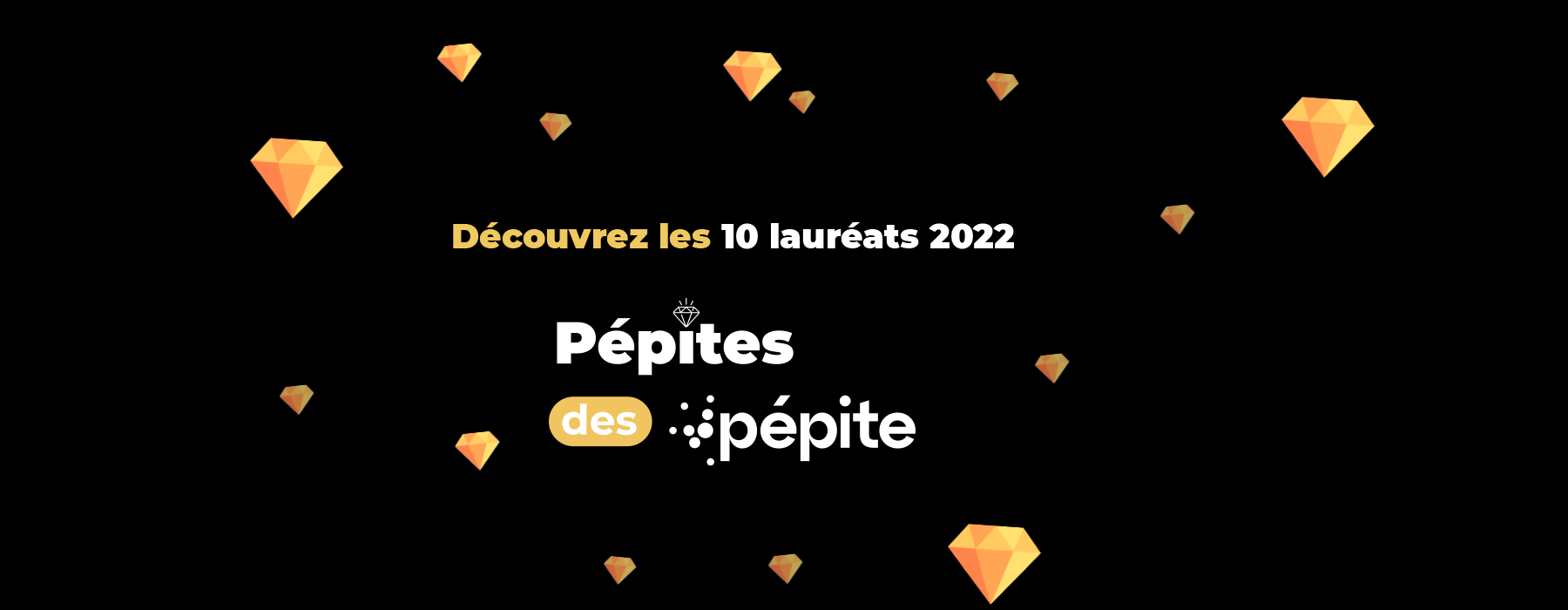 Lauréats Pépites des Pépites 2022 header